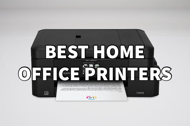 Best Home Office Printers