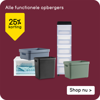 Alle functionele opbergers 25% korting