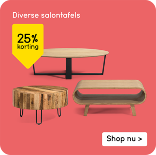 Diverse salontafels 25% korting