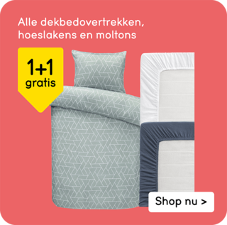 Alle dekbedovertrekken, hoeslakens en moltons 1+1 gratis