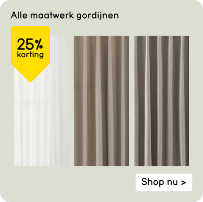 25% korting op alle maatwerk gordijnen