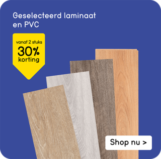 Geselecteerd laminaat en PVC 30% korting vanaf 2 stuks 