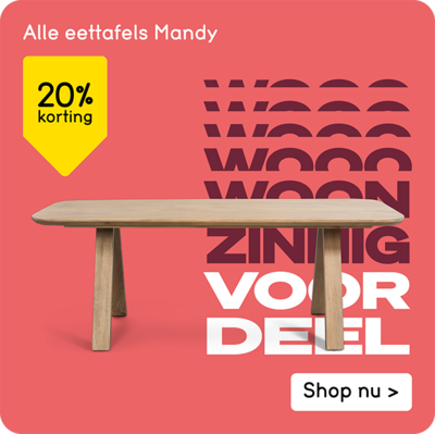 Alle eettafels Mandy 20% korting