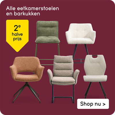 Alle eetkamerstoelen en barkukken 2e halve prijs