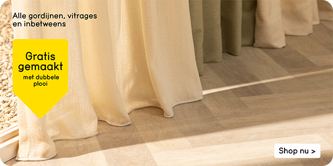 Alle gordijnen, vitrages en inbetweens gratis gemaakt met dubbele plooi