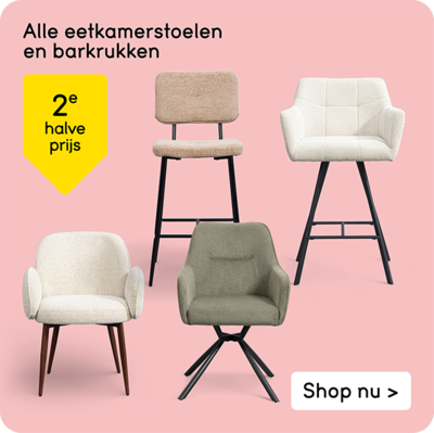 Alle eetkamerstoelen en barkrukken 2e halve prijs