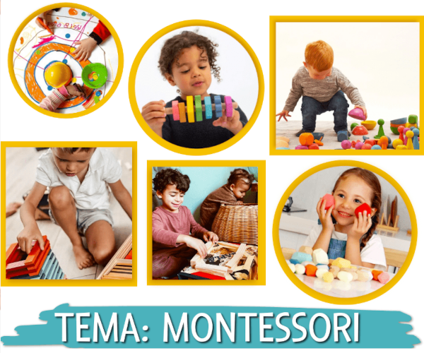 Tema: Montessori