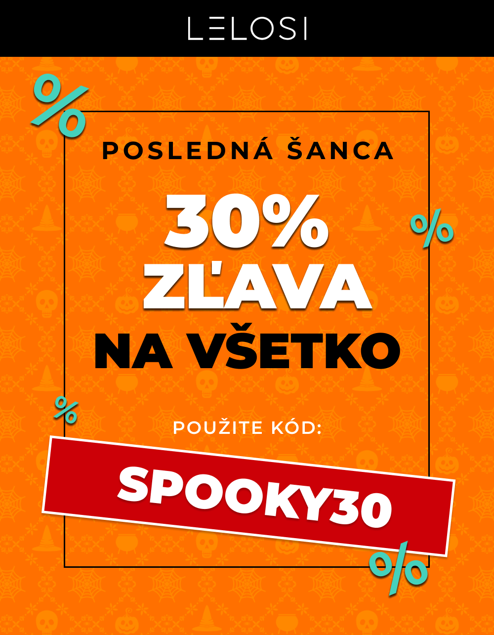 Halloweensky výpredaj končí o polnoci 