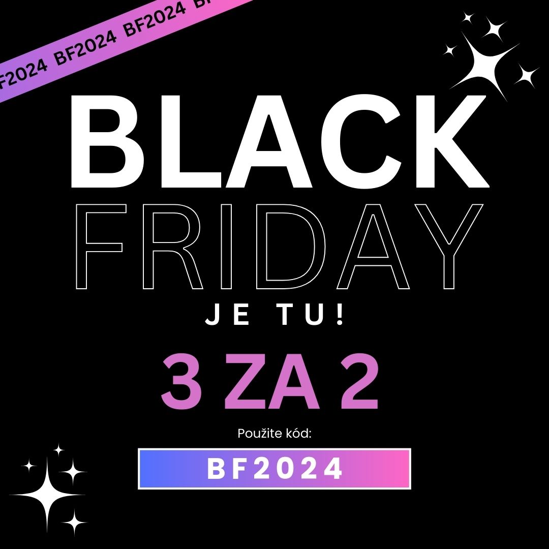 black friday je tu!  - 3 za 2 