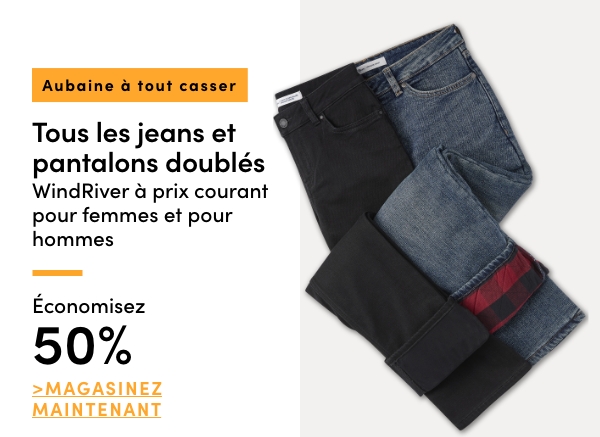 Door Crasher All Regular-Priced Women's + Men's WindRiver Lined Jeans + Pants Save 50%