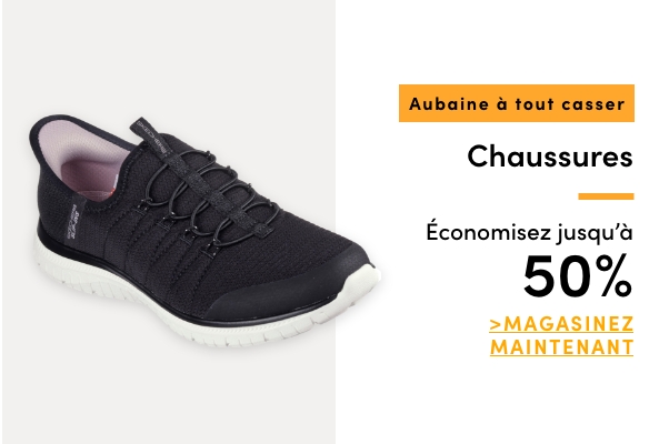 Aubaine à Tout Casser Chaussures économisez jusqu'à 50%