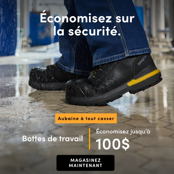 Aubaine à Tout Casser bottes de travail économisez jusqu'à 100 $