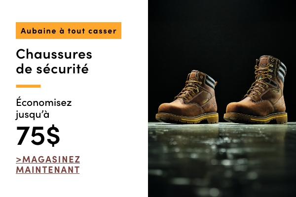 AUBAINE À TOUT CASSER Chaussures de sécurité. Économisez jusqu'à 75 $