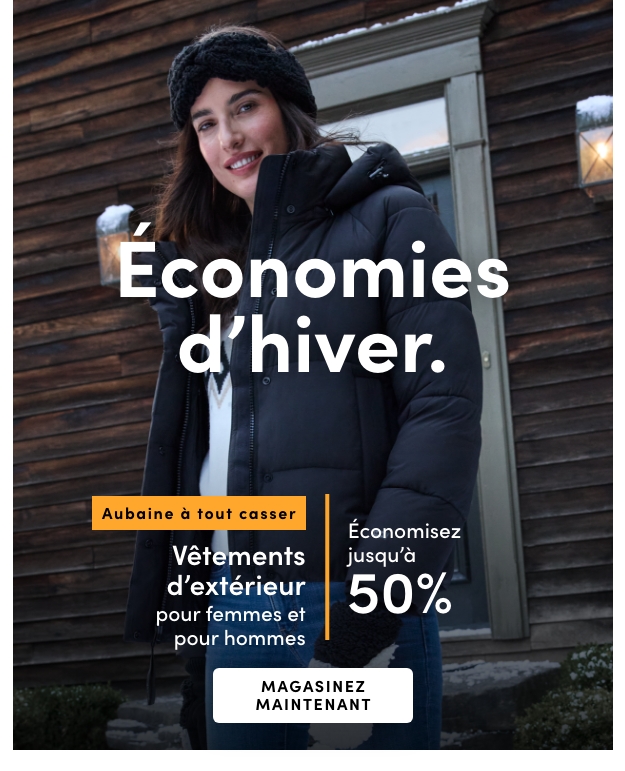 Aubaine à tout casser vêtements d'extérieur Économisez jusquʼà 50 %