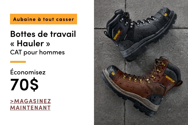 AUBAINE À TOUT CASSER Bottes de travail Hauler Cat pour hommes économisez 70 $