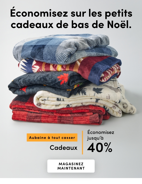 AUBAINE À TOUT CASSER Cadeaux. Économisez jusqu'à 40 %