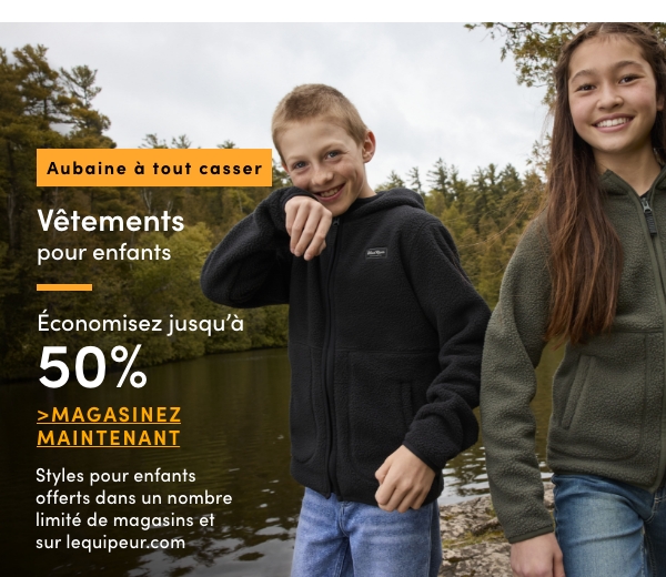 AUBAINE À TOUT CASSER Vêtements pour enfants économisez jusqu'à 50 %