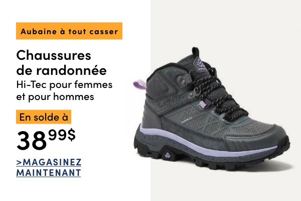 AUBAINE À TOUT CASSER Chaussures de randonnée Hi-Tec pour femmes et pour hommes économisez 70%