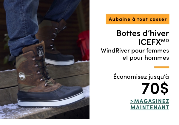 Aubaine à Tout Casser Bottes d'hiver ICEFX WindRiver pour femmes et pour hommes économisez jusqu'à 70$