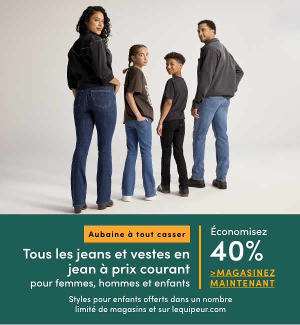 Aubaine à Tout Casser Jeans et vestes en jean économisez 40%