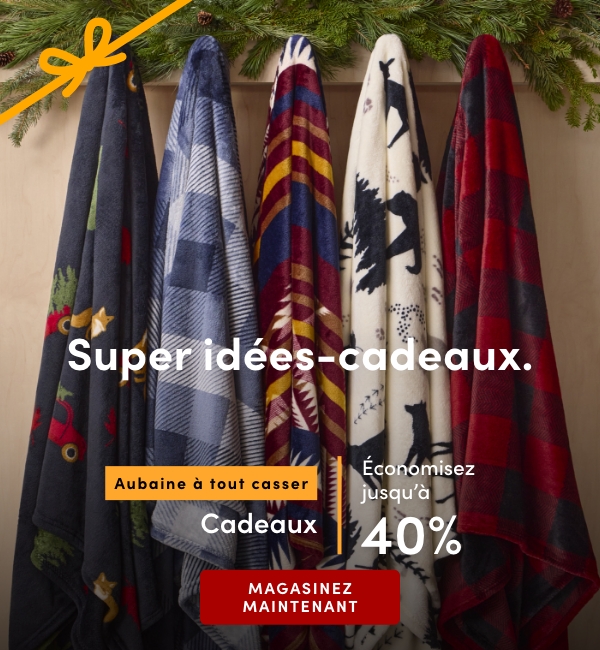 Aubaine à Tout Casser Cadeaux économisez jusqu'à 40 %