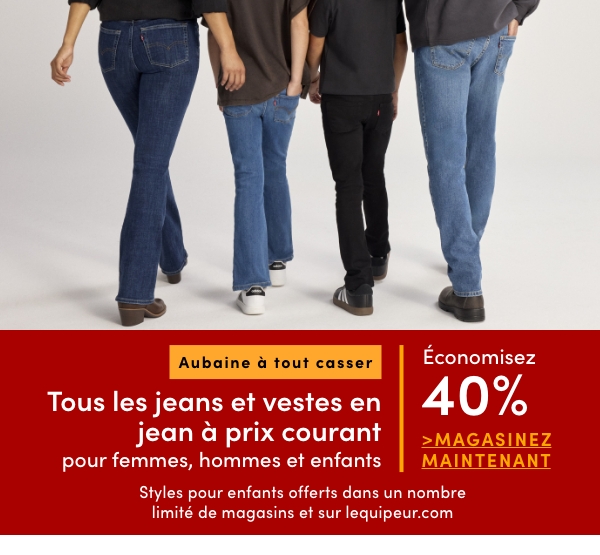 Aubaine à Tout Casser Jeans et vestes en jean économisez 40%