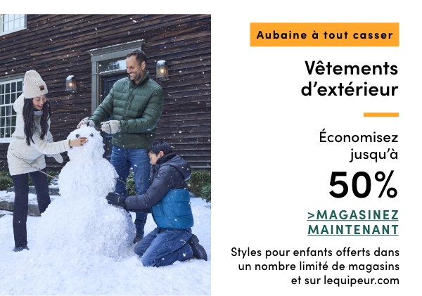  Aubaine à Tout Casser Vêtements d'extérieur. Économsiez jusqu'à 50 %