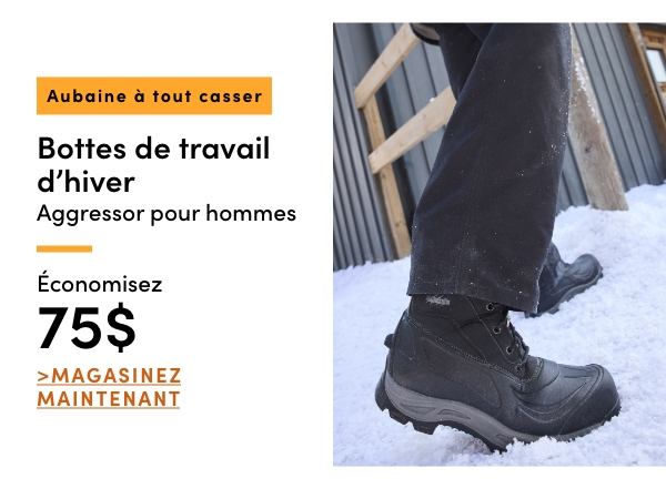Aubaine à Tout Casser Bottes de travail d'hiver Aggressor pour hommes économisez 75 $