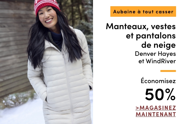 Aubaine à Tout Casser Manteaux, vestes et pantalons de neige Denver Hayes et WindRiver économisez 50%