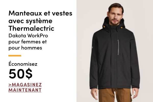 Manteaux et vestes avec système Thermalectric Dakota WorkPro pour femmes et pour hommes économisez 50$
