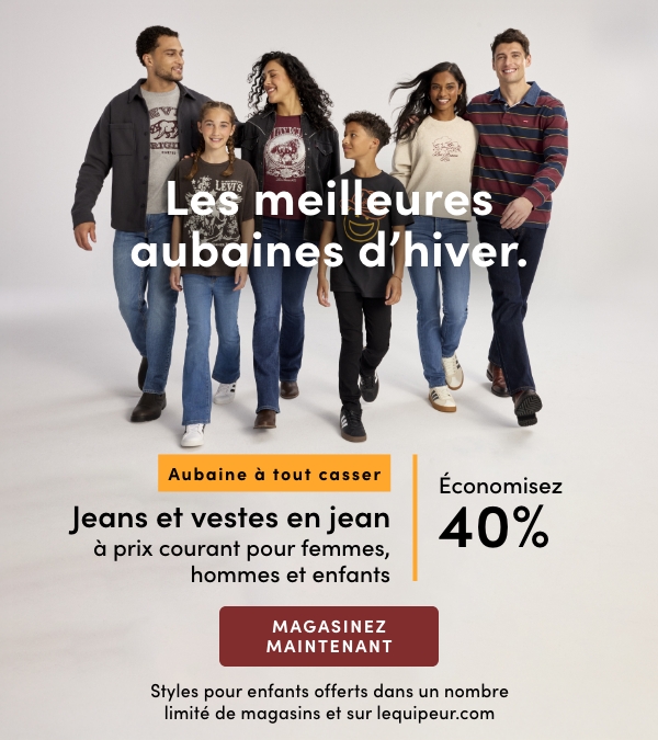 Aubaine à Tout Casser Tous les jeans et vestes en jean à prix courant pour femmes, hommes et enfants économisez 40%
