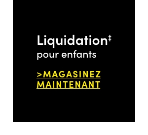 Liquidation pour enfants