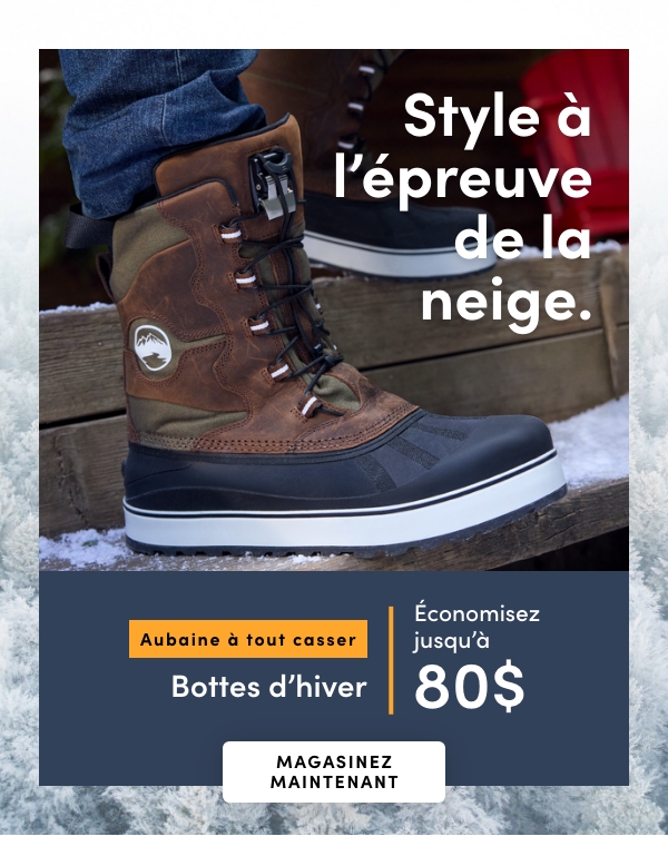 Bottes d'hiver économisez jusqu'à 80 $