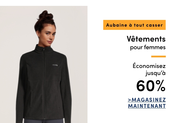 Aubaine à Tout Casser Vêtements pour femmes économisez jusqu'à 60 %