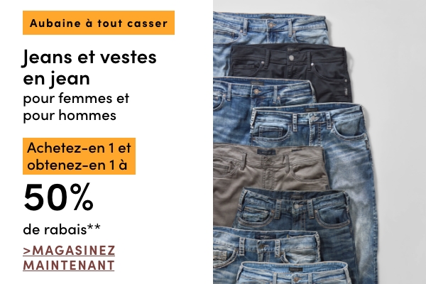 Jeans et vestes en jean pour femmes et pour hommes achetez-en 1 et obtenez-en 1 à 50 % de rabais*