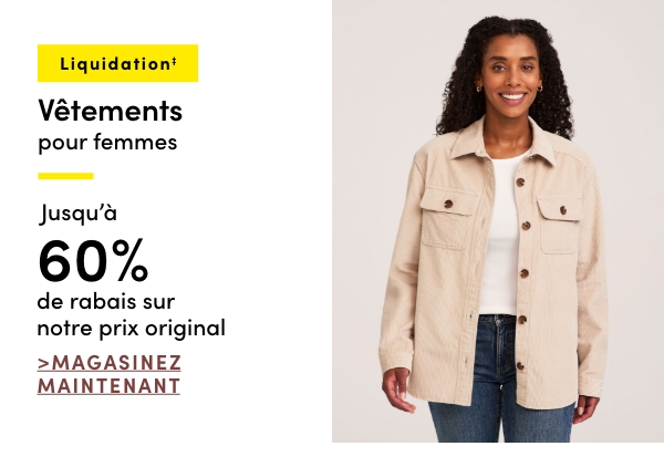 Vêtements pour femmes en liquidation jusqu'à 60% de rabais sur notre prix original
