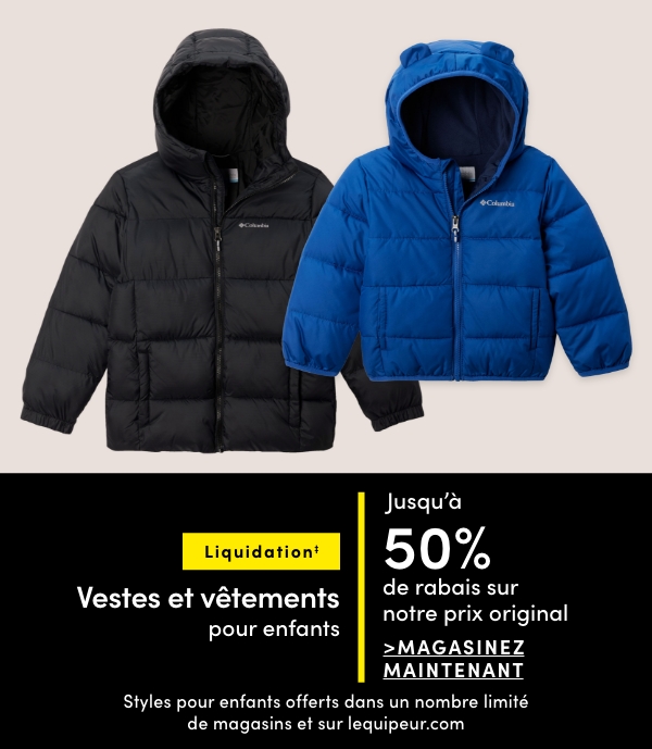 Vestes et vêtements pour enfants en liquidation jusqu'à 50% de rabais sur notre prix original