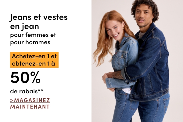 Jeans et vestes en jean pour femmes et pour hommes achetez-en 1 et obtenez-en 1 à 50 % de rabais*