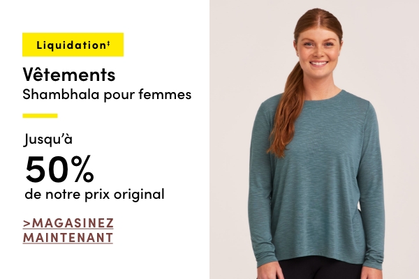 Vêtements Shambhala pour femmes en liquidation‡ jusqu'à 50 % de rabais sur notre prix original