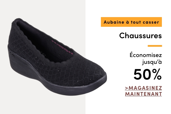 Aubaine à Tout Casser Économisez jusqu'à 50 % sur les chaussures