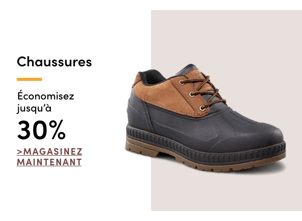 Économisez jusqu'à 30 % sur les chaussures