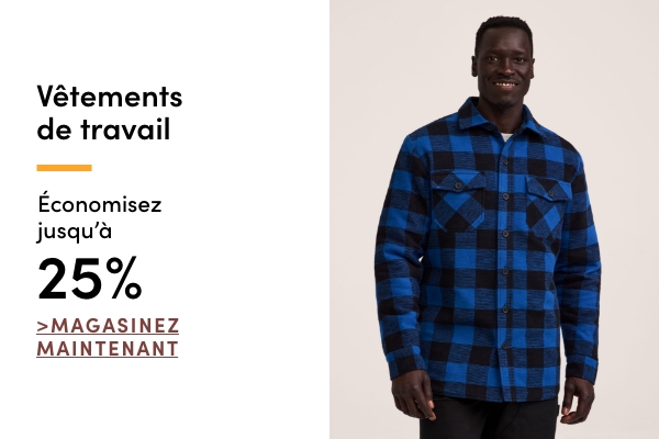 Économisez jusqu'à 25 % sur les vêtements de travail