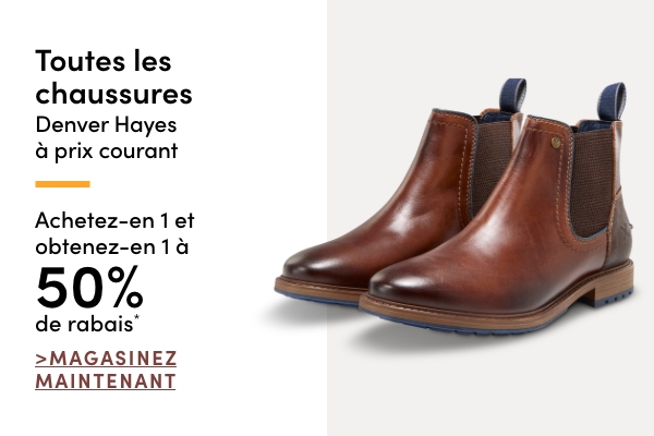 Toutes les chaussures Denver Hayes et FarWest à prix courant pour femmes, hommes et enfants achetez-en 1 et obtenez-en 1 à 50 % de rabais*