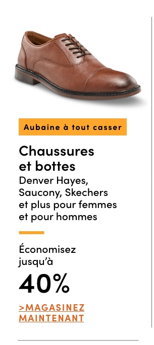 Aubaine à Tout Casser Chaussures et bottes Denver Hayes, Saucony, Skechers et plus pour femmes et pour hommes économisez jusqu'à 40 %