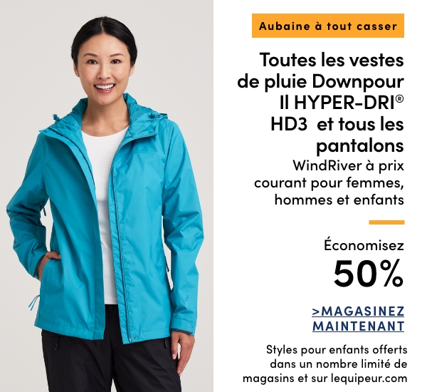 Aubaine à Tout Casser Toutes les vestes de pluie Downpour II Hyper-Dri HD3 et tous les pantalons WindRiver à prix courant pour femmes, hommes et enfants économisez 50 %