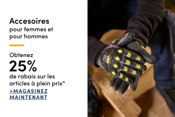 Obtenez 25 % de rabais sur les accesoires à plein prix* pour femmes et pour hommes