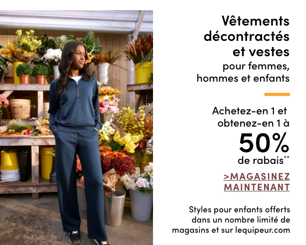Vêtements décontractés et vestes pour femmes, hommes et enfants achetez-en 1 et obtenez-en 1 à 50 % de rabais*