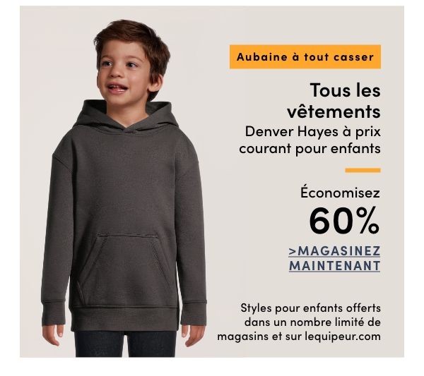 Aubaine à Tout Casser Tous les vêtements Denver Hayes à prix courant pour enfants économisez 60%
