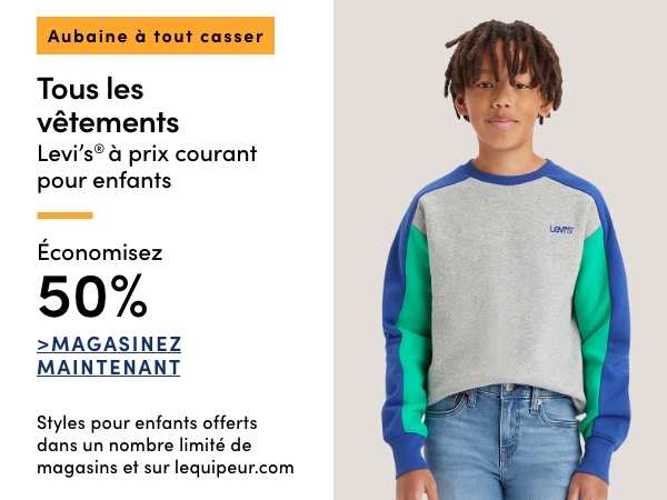 Aubaine à Tout Casser Tous les vêtements Levi's à prix courant pour enfants économisez 50%