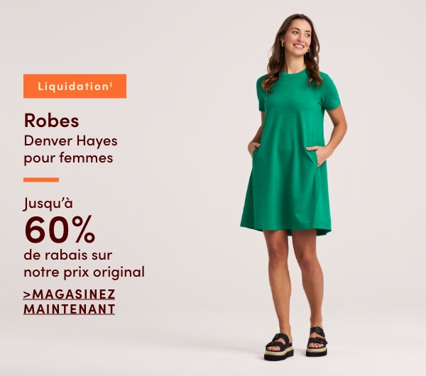 Robes Denver Hayes pour femmes en liquidation‡ jusqu'à 60 % de rabais sur notre prix original